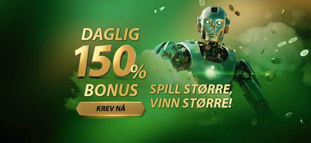 Daglig Bonus 150 %!